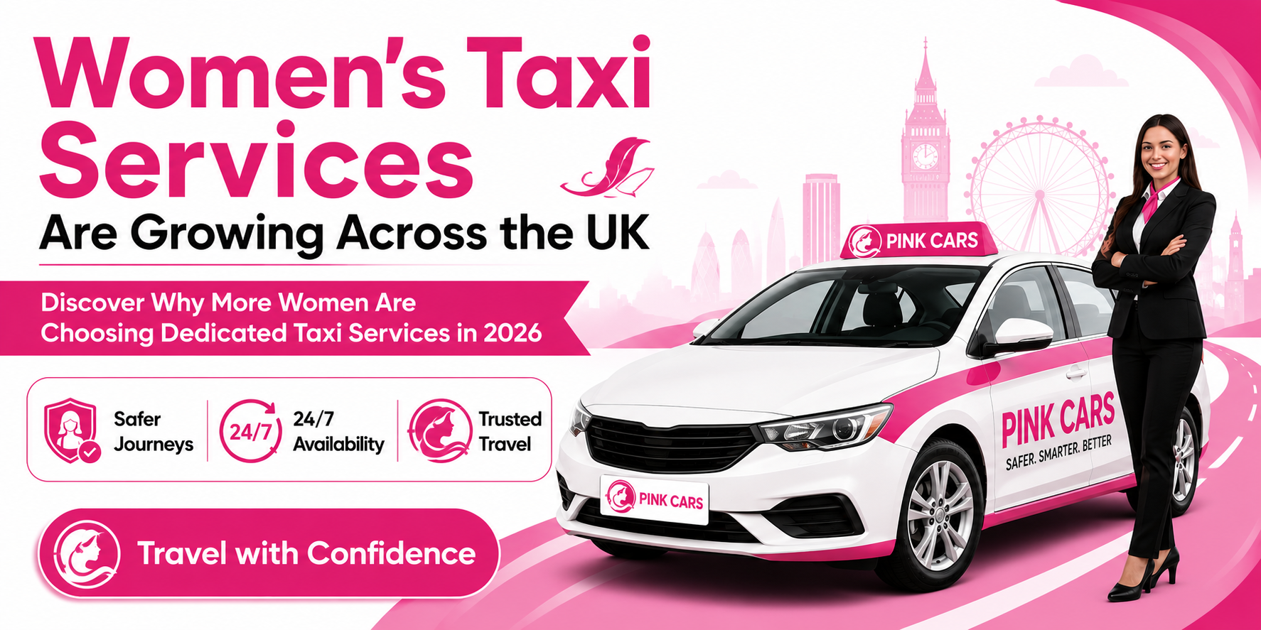 Why Women’s Taxi Services Are Growing in the UK (2026)