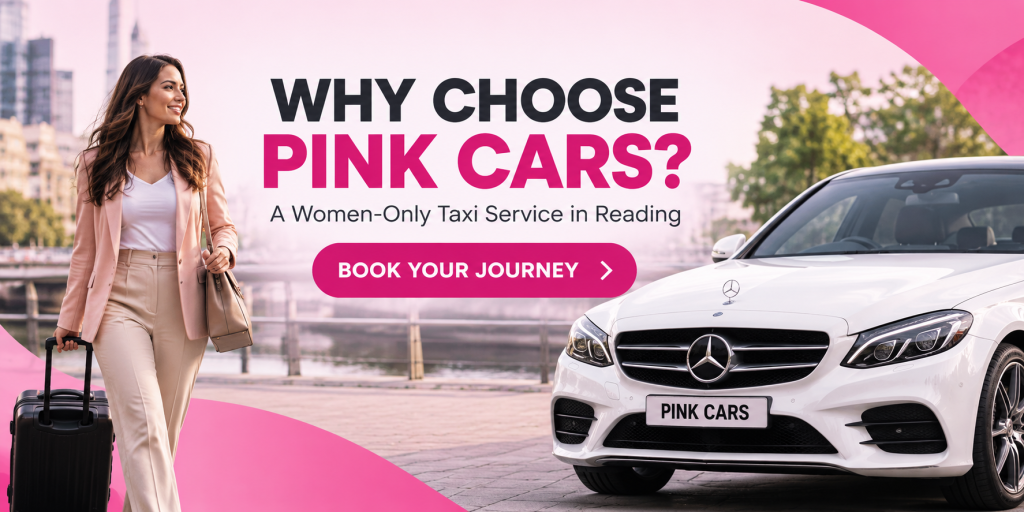 Why Is Pink Cars Different from Other Taxi Services in Reading?